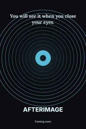 Afterimage: Teaser poster